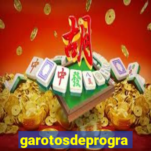 garotosdeprogramas