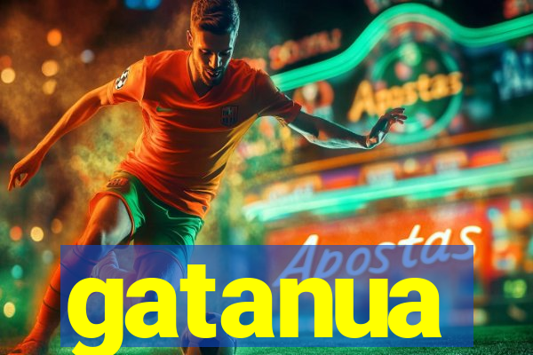 gatanua
