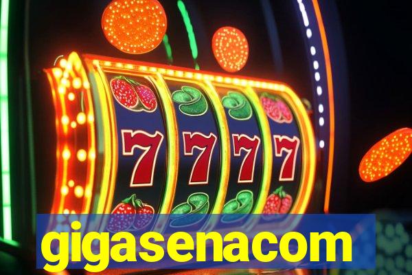 gigasenacom