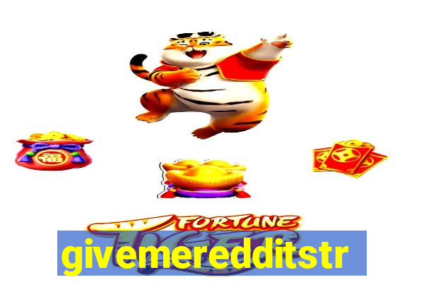givemeredditstream