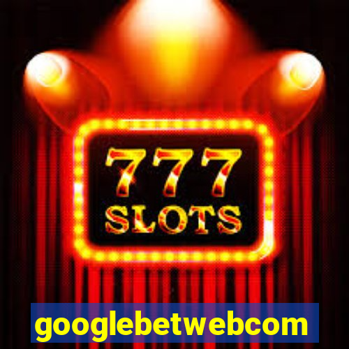 googlebetwebcom