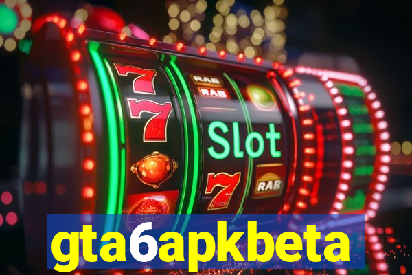 gta6apkbeta