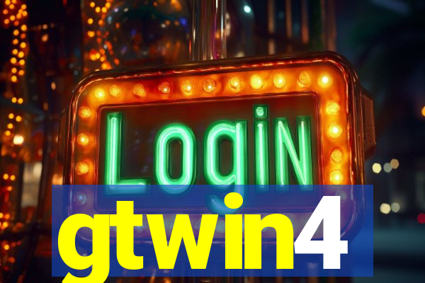 gtwin4