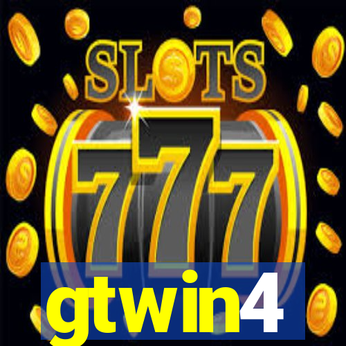 gtwin4