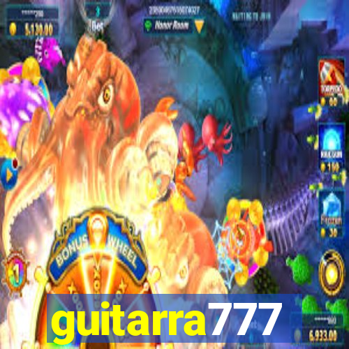guitarra777