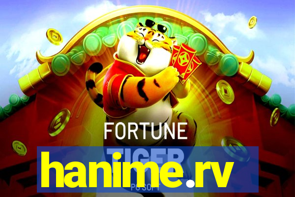hanime.rv