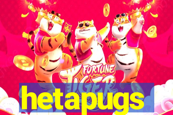 hetapugs
