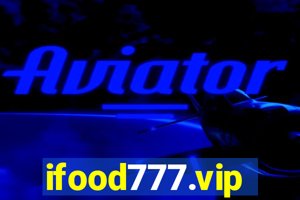 ifood777.vip