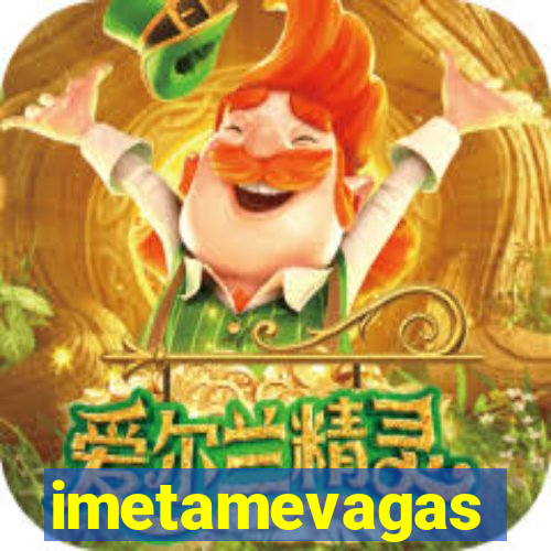 imetamevagas