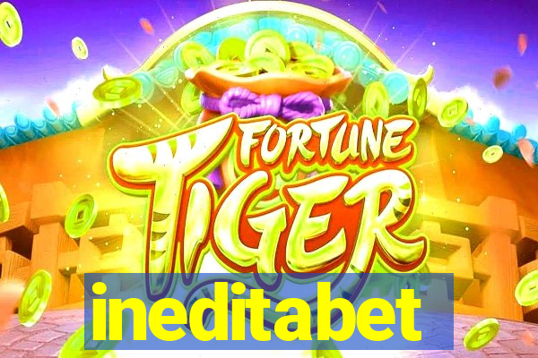 ineditabet