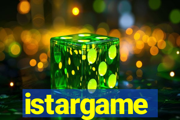 istargame