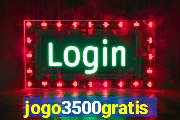 jogo3500gratis
