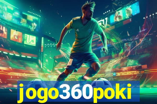 jogo360poki