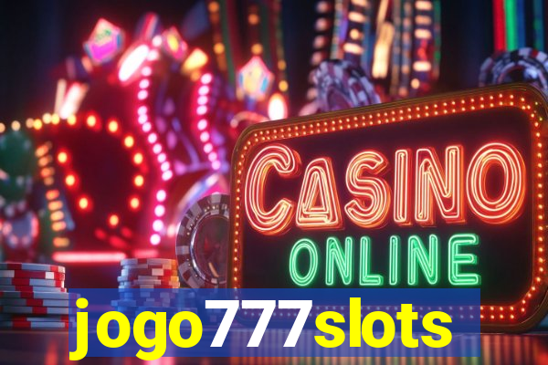 jogo777slots