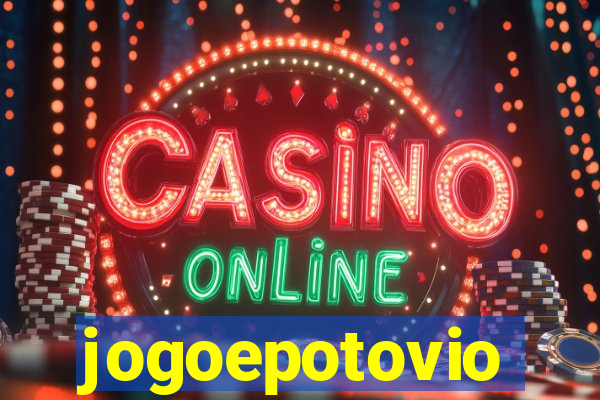 jogoepotovio