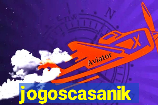 jogoscasanik