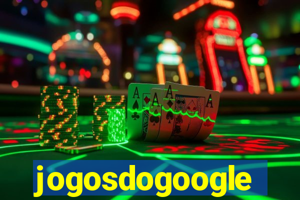 jogosdogoogle