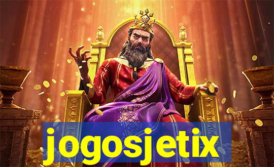 jogosjetix