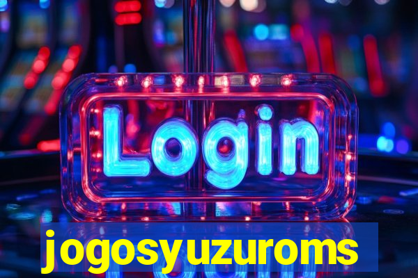 jogosyuzuroms