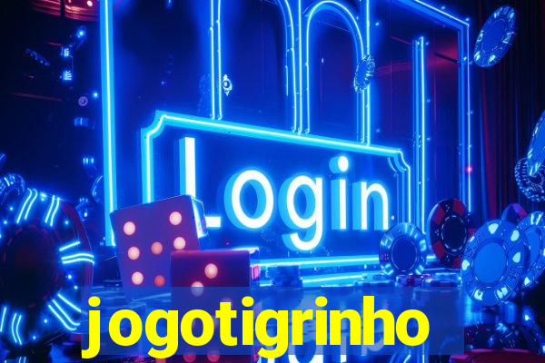 jogotigrinho