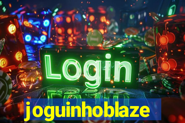 joguinhoblaze