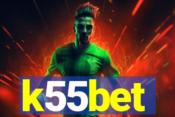 k55bet