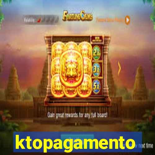 ktopagamento