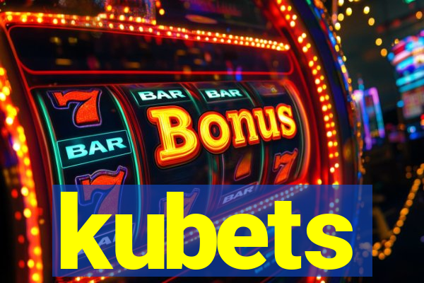 kubets