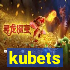 kubets