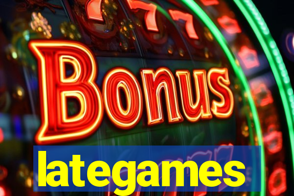 lategames