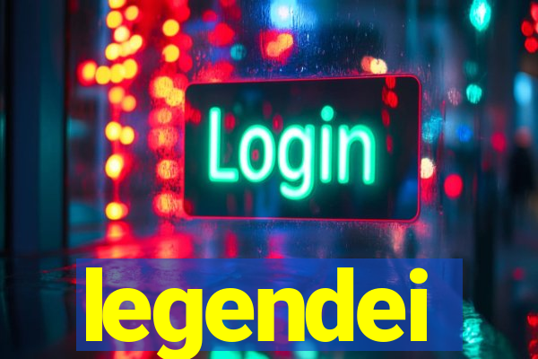 legendei