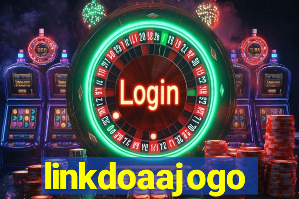 linkdoaajogo