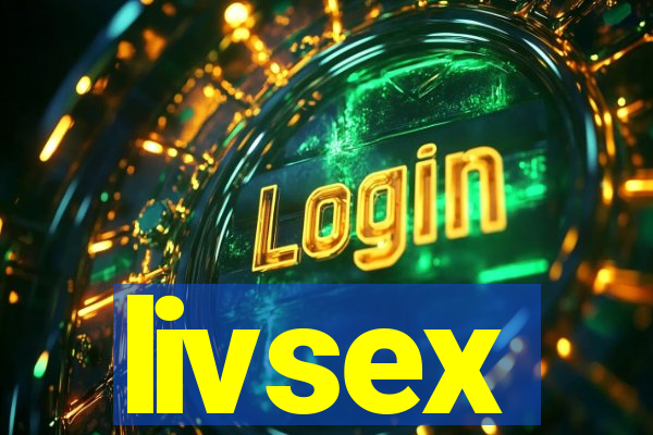 livsex