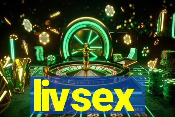 livsex