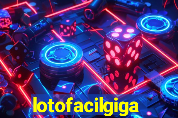 lotofacilgiga