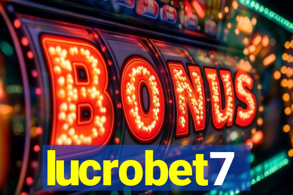 lucrobet7