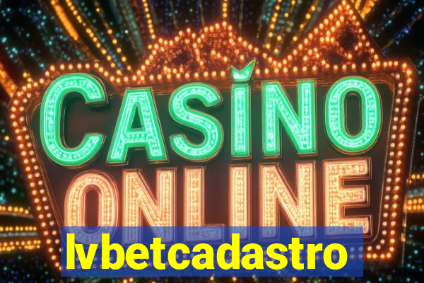 lvbetcadastro