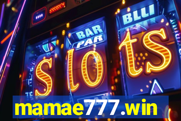 mamae777.win