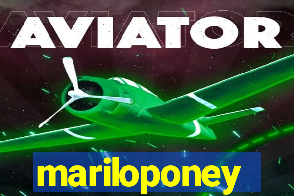 mariloponey