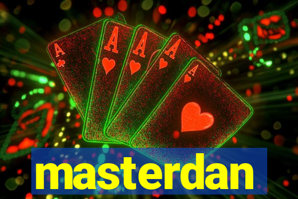 masterdan
