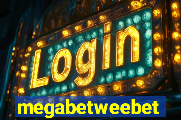 megabetweebet