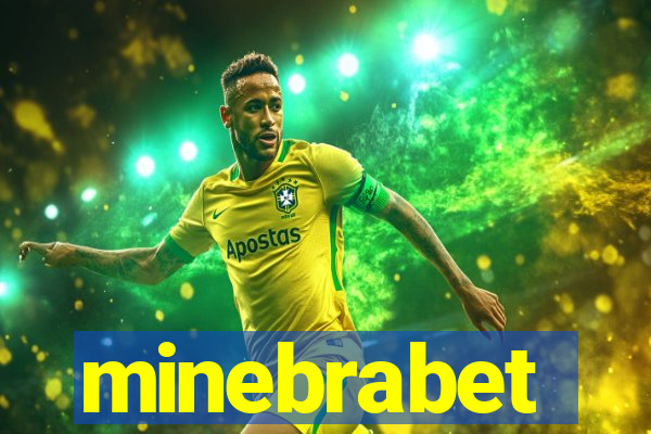 minebrabet
