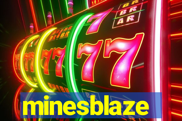 minesblaze