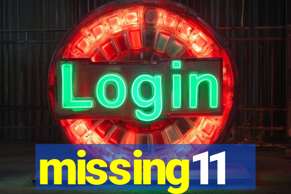 missing11