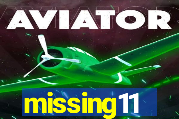 missing11