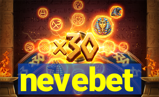 nevebet