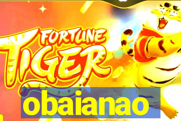 obaianao