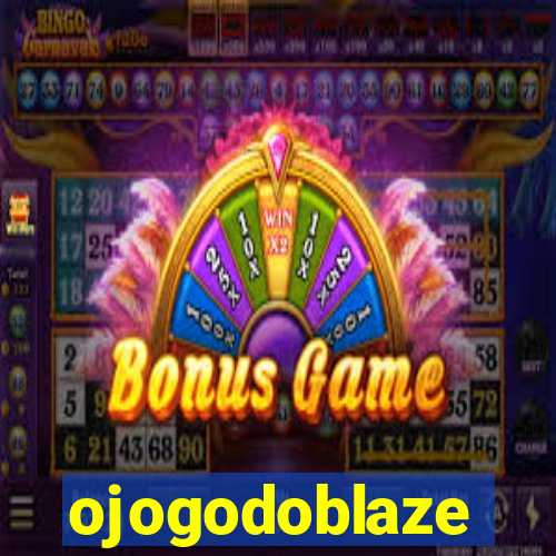 ojogodoblaze