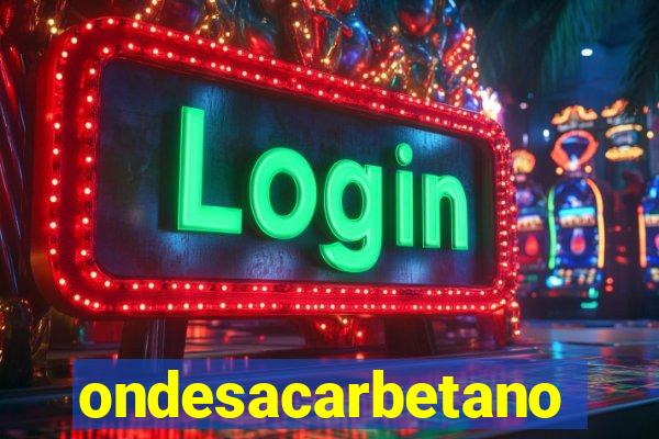 ondesacarbetano
