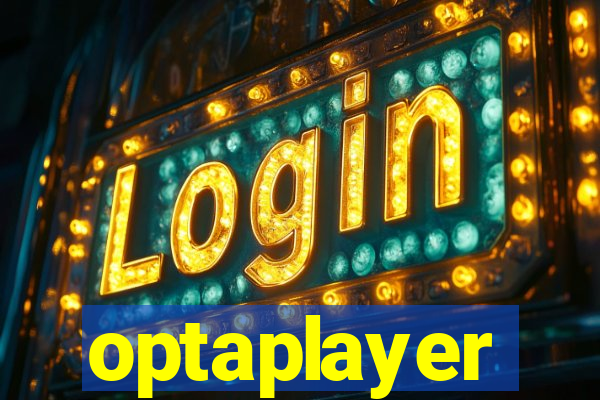 optaplayer